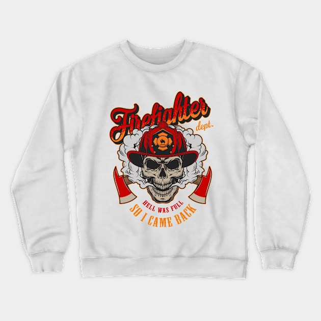 Firefighter Crewneck Sweatshirt by madihaagill@gmail.com